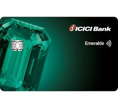 ICICI Bank Emeralde Credit Card